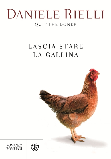 “Lascia stare la gallina” di D. Rielli